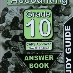 New Era Accounting Grade 10 Study Guide - ANSWER BOOK