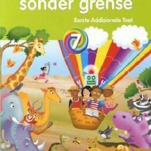 Afrikaans Sonder Grense - Eerste Addisionele Taal - Graad 7