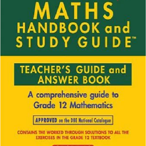 Maths Handbook and Study Guide Grade 12 Teachers Guide