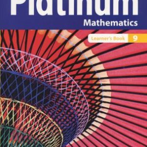 Platinum Mathematics Grade 9 Learner's Book