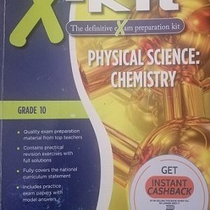 X-kit Physical Science: Chemistry Grade 10