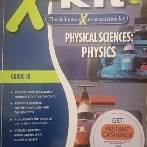 X-kit Physical Science: Physics Grade 10