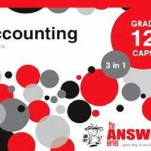 the ANSWER series Accounting 3 in 1 Study Guide Grade 12